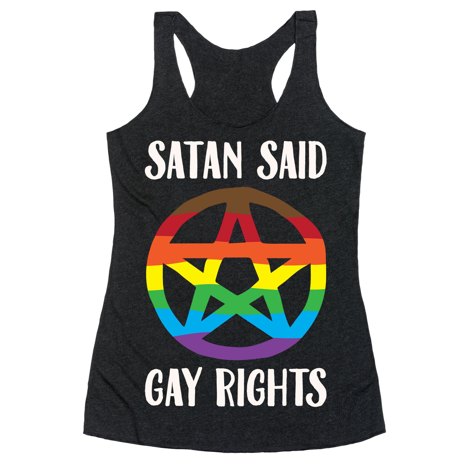 Satan Said Gay Rights White Print Racerback Tank